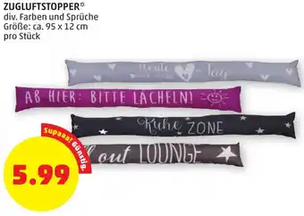 PENNY ZUGLUFTSTOPPER** div. Farben und Sprüche Größe: ca. 95 x 12 cm pro Stück Angebot