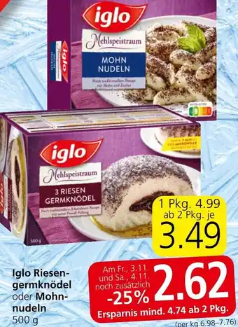 Spar Iglo Riesen-germknödel oder Mohn-nudeln 500 g Angebot
