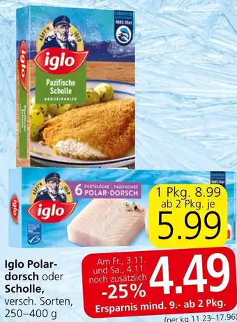 Spar Iglo Polar-dorsch oder Scholle, versch. Sorten, 250-400 g Angebot