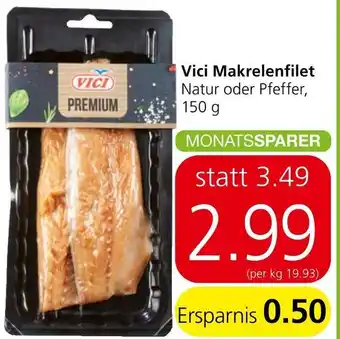 Spar Vici Makrelenfilet Natur oder Pfeffer, 150 g Angebot