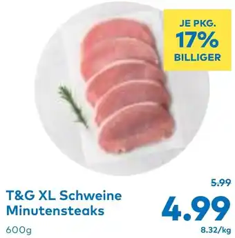 T&G T&G XL Schweine Minutensteaks Angebot