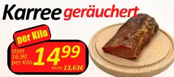Wurstico Karree geräuchert per Kilo Angebot