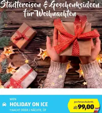 Hofer Reisen WIEN HOLIDAY ON ICE Angebot