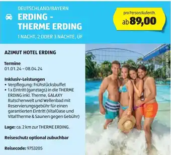 Hofer Reisen DEUTSCHLAND/BAYERN ERDING - THERME ERDING 1 NACHT, 2 ODER 3 NÄCHTE, ÜF Angebot