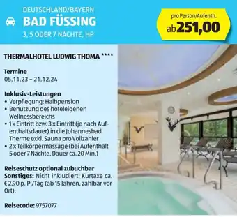 DEUTSCHLAND/BAYERN BAD FÜSSING 3, 5 ODER 7 NÄCHTE, HP