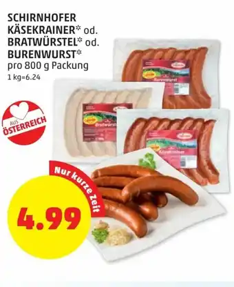 PENNY Schirnhoffer Käsekrainer Bratwüstel Od. Burenwurst 800g Angebot