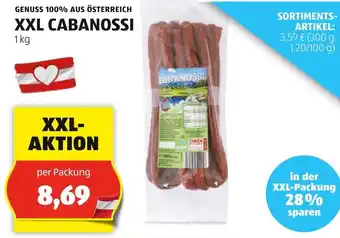 Hofer GENUSS 100% AUS ÖSTERREICH XXL CABANOSSI 1 kg Angebot