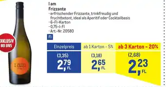 Metro I am Frizzante Angebot