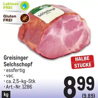Metro Greisinger Selchschopf • ca. 2,5-kg-Stk Angebot