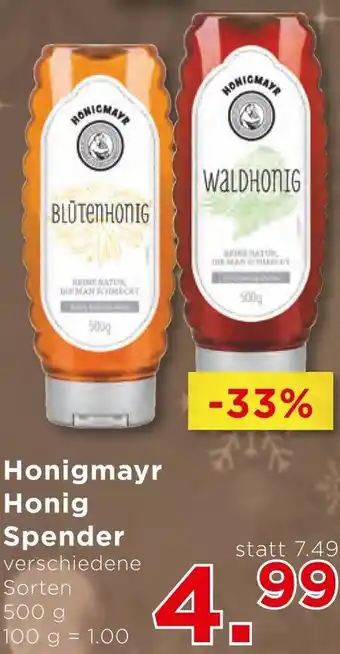 Unimarkt Honigmayr Honig Spender 500 g Angebot