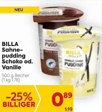Billa Billa Sahne-Pudding Schoko Od. Vanille 500g Angebot