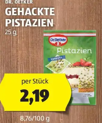 Hofer DR. OETKER GEHACKTE PISTAZIEN 25 g. Angebot