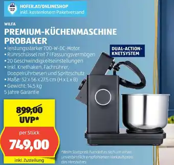 Hofer WILFA PREMIUM-KÜCHENMASCHINE PROBAKER Angebot