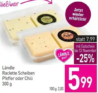 Sutterlüty Ländle Raclette Scheiben Pfeffer oder Chili 300 g Angebot