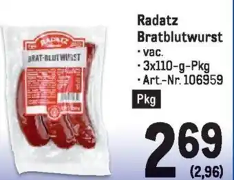 Metro Radatz Bratblutwurst - 3x110-g-Pkg Angebot