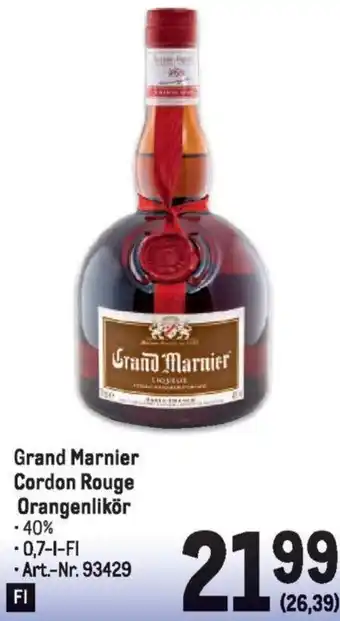 Metro Grand Marnier Cordon Rouge Orangenlikör Angebot