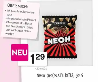 Bipa Neoh Chocolate Bites 30g Angebot