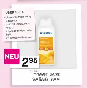 Bipa Tetesept: Dusche Samtweich 250 ml Angebot