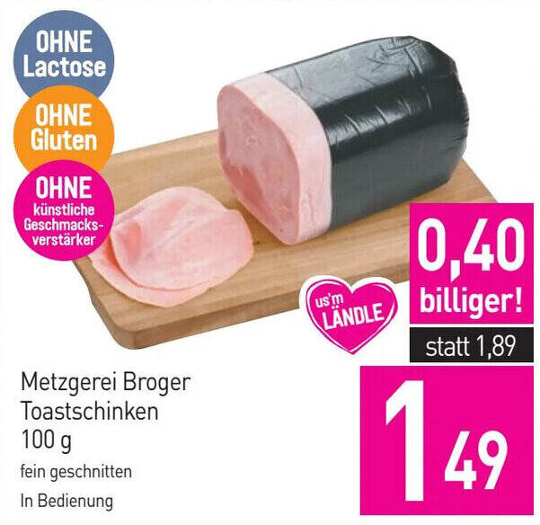 Sutterlüty Metzgerei Broger Toastschinken 100g Angebot