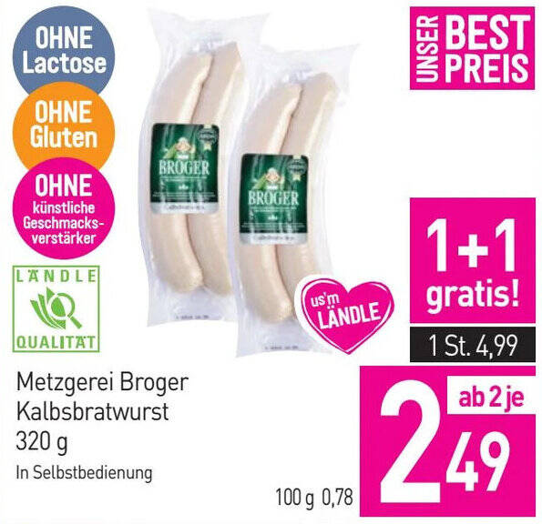 Sutterlüty Metzgerei Broger Kalbsbratwurst 320 g Angebot