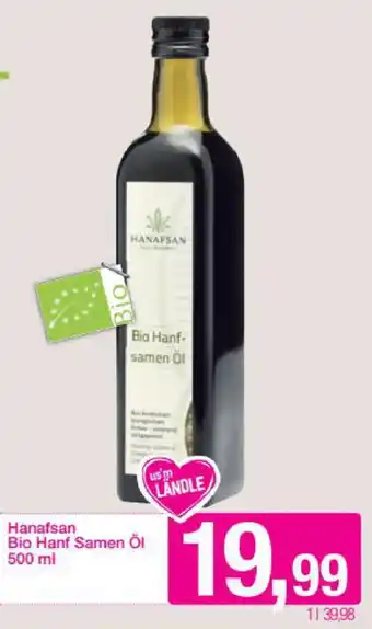 Sutterlüty Hanafsan Bio Hanf Samen Öl 500ml Angebot
