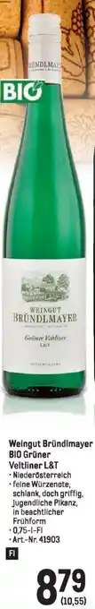 Metro Weingut Bründlmayer BIO Grüner Veltliner L&T Angebot