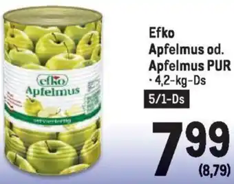 Metro Efko Apfelmus od. Apfelmus PUR Angebot