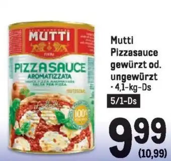 Metro Mutti Pizzasauce gewürzt od. ungewürzt Angebot