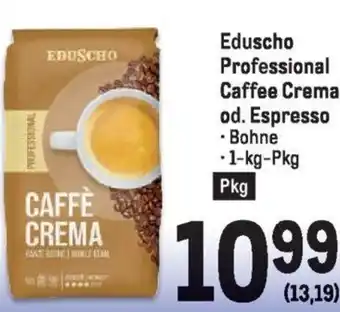 Metro Eduscho Professional Caffee Crema od. Espresso Angebot