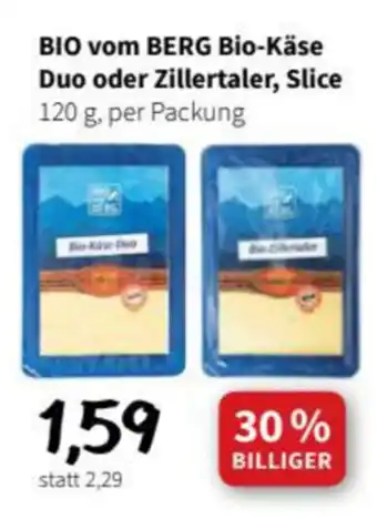 Der Grissemann Bio vom Berg Bio Käse Duo oder Zillertaler, Slice 120g Angebot