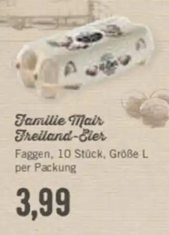 Der Grissemann Famile Mair Freiland Eier Angebot