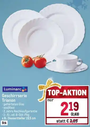 Metro Luminarc Geschirrserie Trianon Angebot