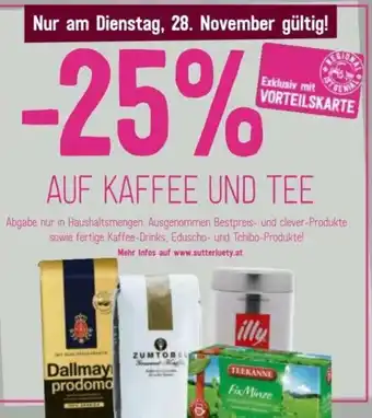Sutterlüty AUF KAFFEE UND TEE Angebot