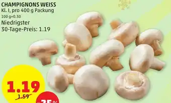 PENNY CHAMPIGNONS WEISS Angebot