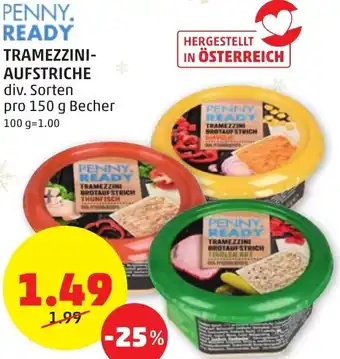PENNY TRAMEZZINI- AUFSTRICHE Angebot