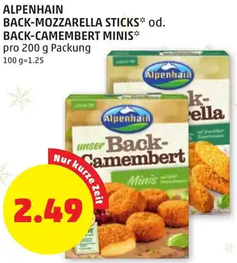 PENNY ALPENHAIN BACK-MOZZARELLA STICKS od. BACK-CAMEMBERT MINIS Angebot