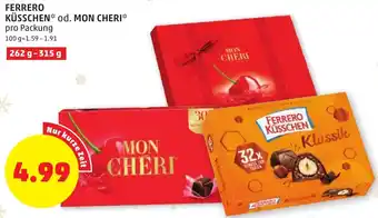 PENNY FERRERO KÜSSCHEN od. MON CHERI Angebot