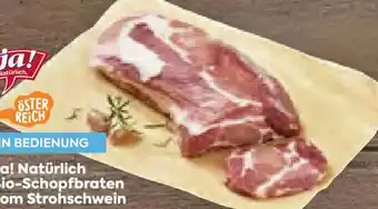 Billa Ja! Natürlich Bio-Schopfbraten vom Strohschwein per kilo Angebot
