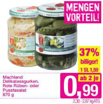 Sutterlüty Machland Delikatessgurken, Rote Rüben-Oder Pusstasalat 670g Angebot