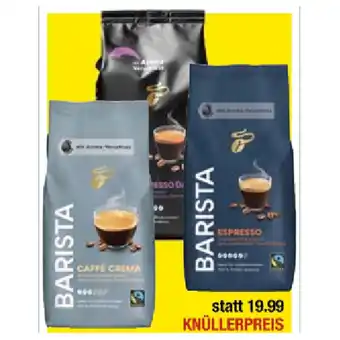 Maximarkt Tchibo barista caffe crema, espresso oder espresso dark maximarkt 1 kilogramm 1 packung Angebot