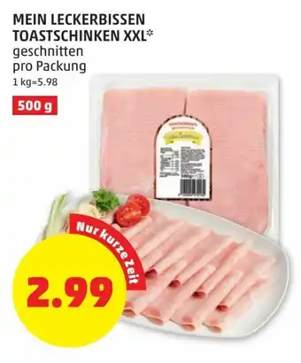 PENNY Mein Leckerbissen Toastschinken XXL 500g Angebot