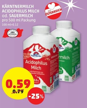 PENNY Kärntnermilch Acidophilus Milch Od. Sauermilch 500ml Angebot