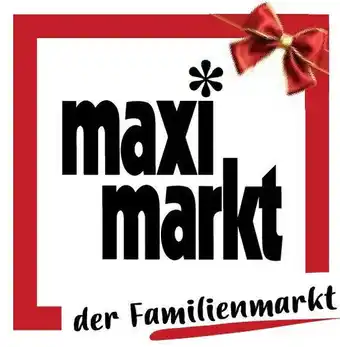 Maximarkt maxi markt Angebot