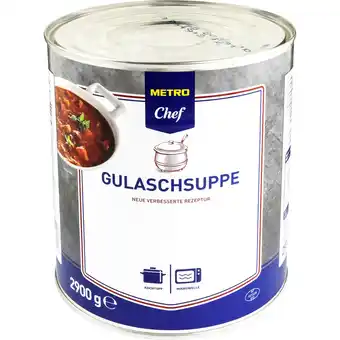 Metro Metro chef gulaschsuppe, preisangabe ohne mwst. (preis inkl. mwst. 14,51 €), metro 1 dose Angebot