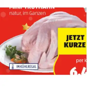 Hofer Genuss 100% aus österreich mini-truthahn natur, im ganzen hofer 1 kilogramm Angebot