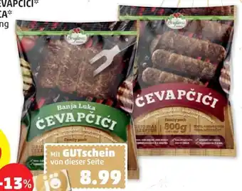 PENNY BRAJLOVIC BANJA LUKA ĆEVAPČIĆI od. PLJESKAVICA Angebot