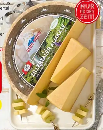 Spar Berg Bauer Zillertaler Almkäse Angebot