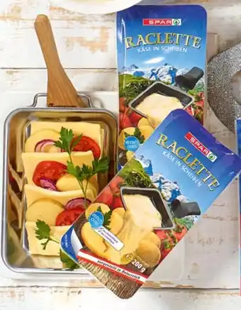 Spar SPAR Raclette in Scheiben, 200 g Angebot