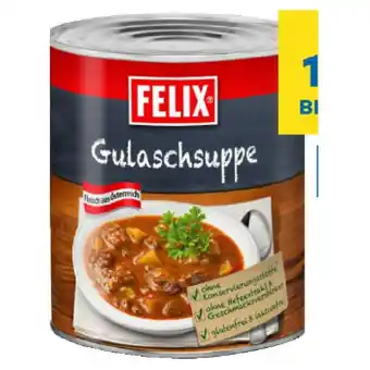 T&G Felix gulaschsuppe t&g 2.90 kilogramm 1 dose Angebot