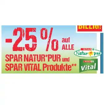 Maximarkt 25% auf alle spar natur pur und spar vital produkte maximarkt Angebot